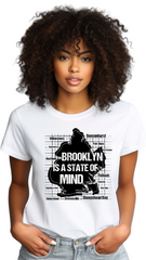 Brooklyn Is a State of Mind – Move Different, Think Different - female t shirt