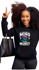 Got My Mind on My Money – Stay Focused, Stay Winning -female hoodie