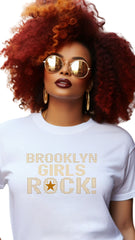 Brooklyn Girls Rock – Brooklyn Born, Brooklyn Proud - t shirt bling