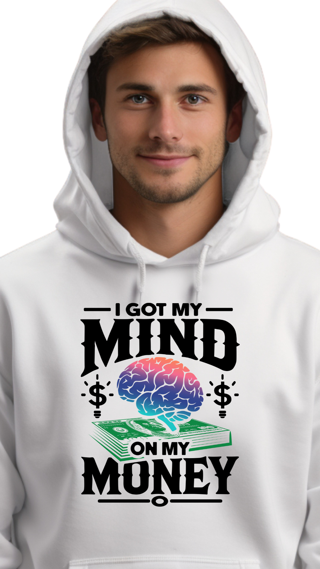 Got My Mind on My Money – Stay Focused, Stay Winning -male hoodie