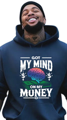 Got My Mind on My Money – Stay Focused, Stay Winning -male hoodie