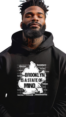 Brooklyn Is a State of Mind – Move Different, Think Different - male hoodie