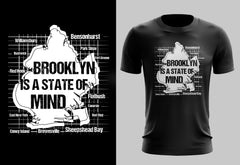 Brooklyn Is a State of Mind - Male T Shirts