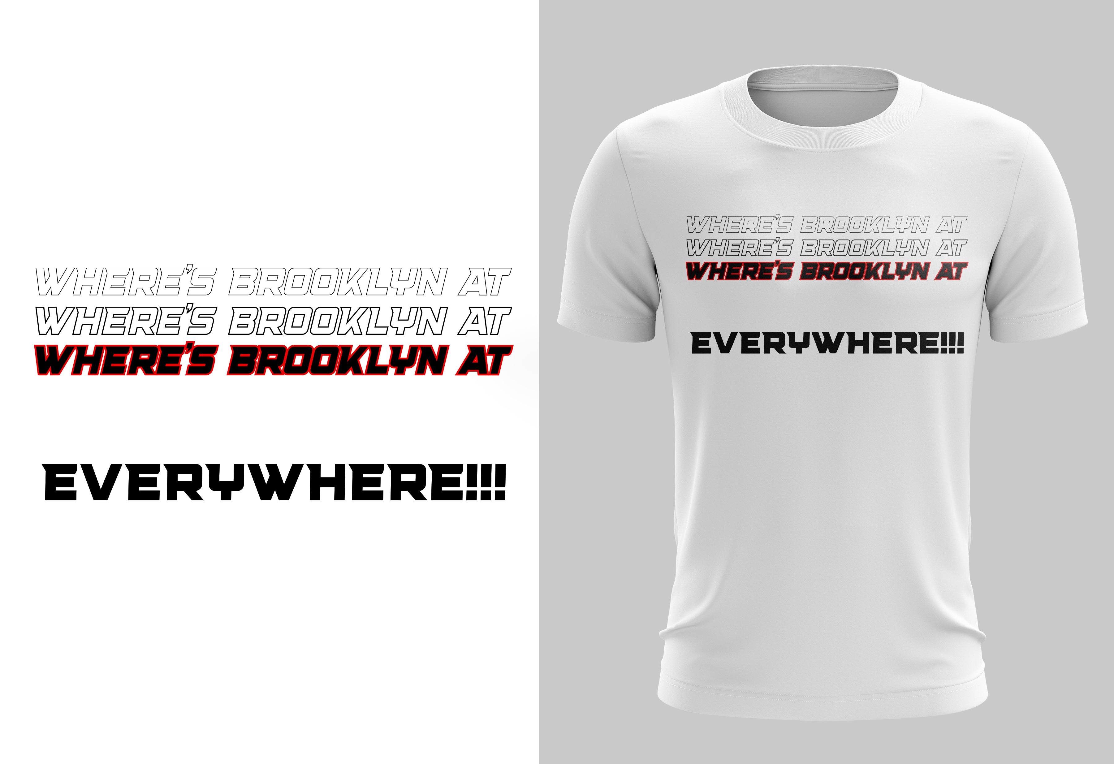 Where Brooklyn At? EVERYWHERE!!!